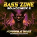 BassZone Soundcheck 2 Horrible Bass Edition DJ SHubham Haldaur